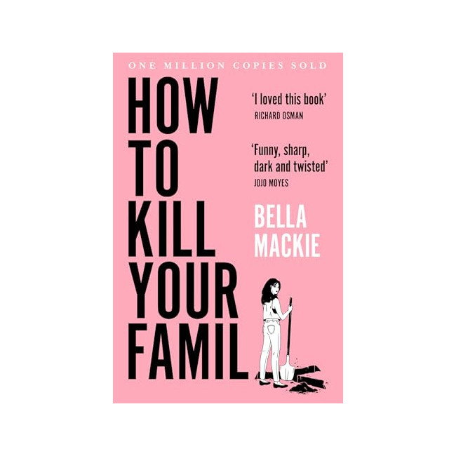 How to Kill Your Family
