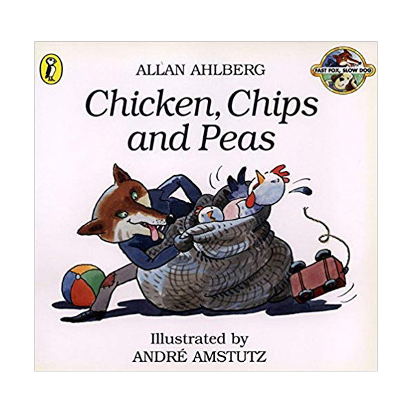 Fast Fox Slow Dog 01 Chicken Chips And Peas (Paperback, )