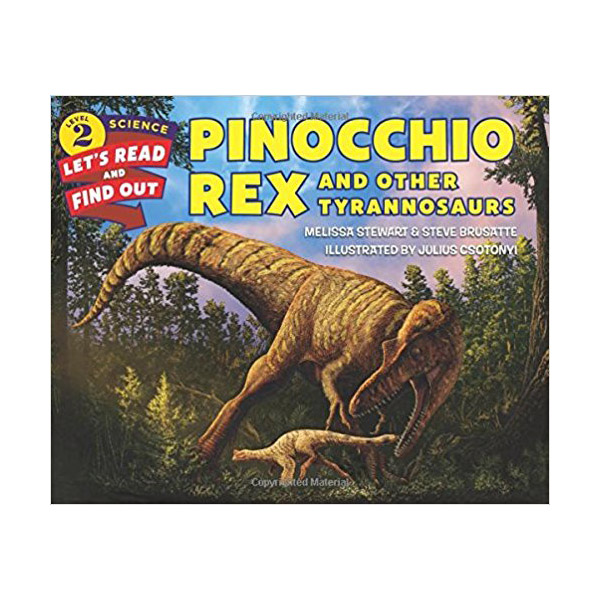 Pinocchio Rex and Other Tyrannosaurs