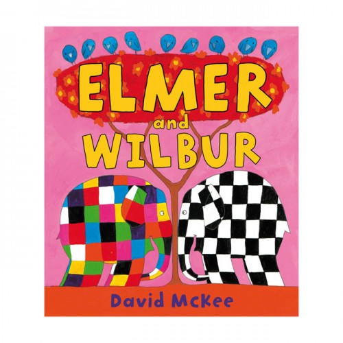 Elmer and Wilbur (Paperback, 영국판)