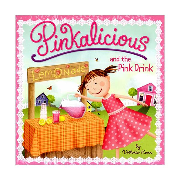 Pinkalicious : and the Pink Drink (Paperback)