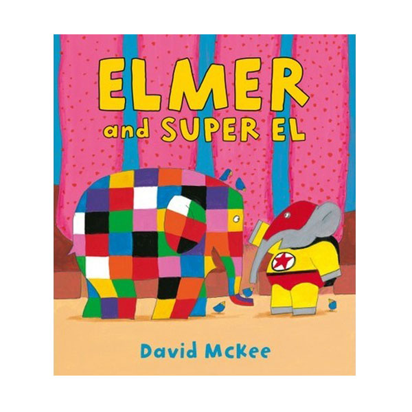 Elmer and Super El (Paperback, )