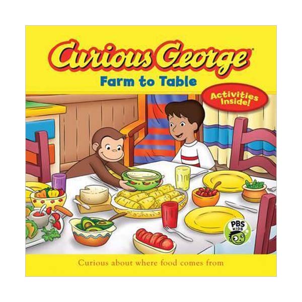 Curious George Series : Curious George Farm to Table (Paperback)