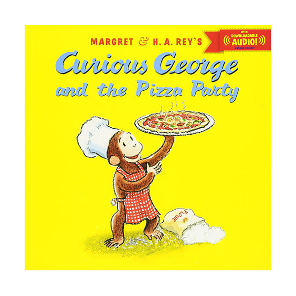 Curious George Series : Curious George and the Pizza Party With Downloadable Audio (Paperback)