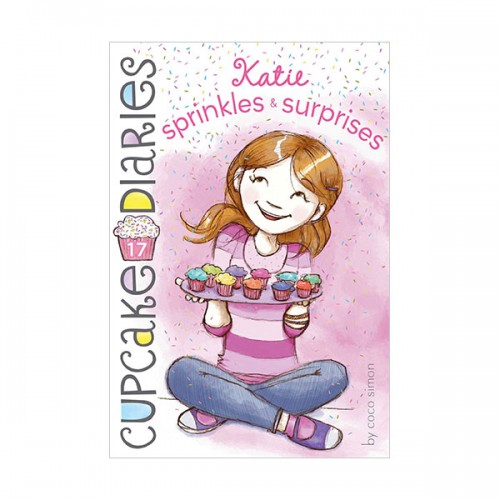 Cupcake Diaries #17 : Katie: Sprinkles & Surprises