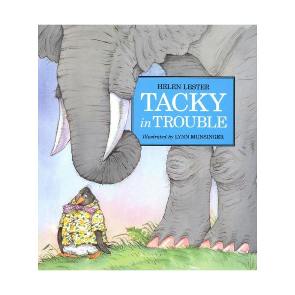 Tacky the Penguin : Tacky in Trouble (Paperback)