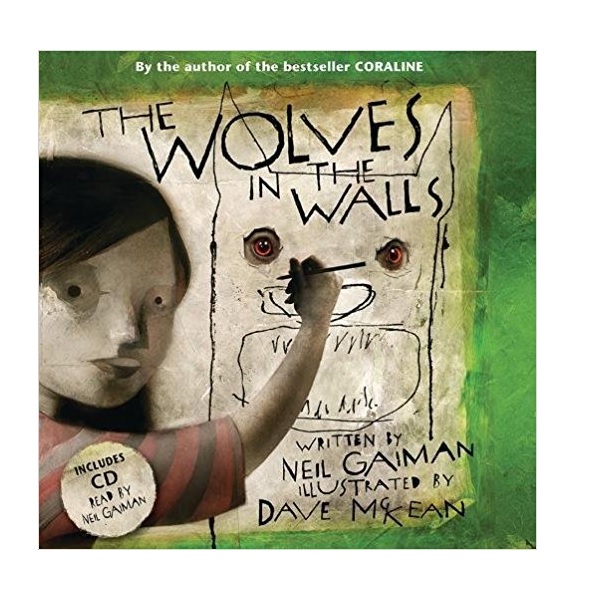The Wolves in the Walls (Book & CD)