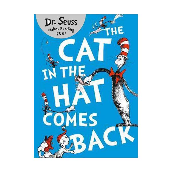 Dr. Seuss Readers : The Cat in the Hat Comes Back (Paperback, )