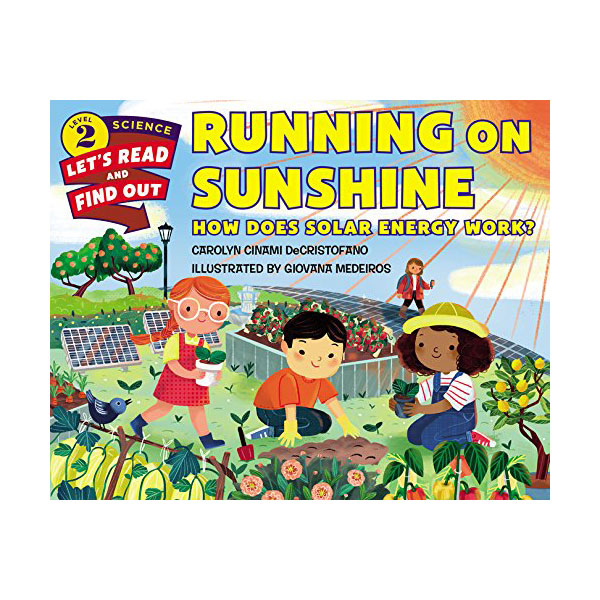 Let's Read And Find Out Science Level 2 : Running on Sunshine : How Does Solar Energy Work? (Paperback)