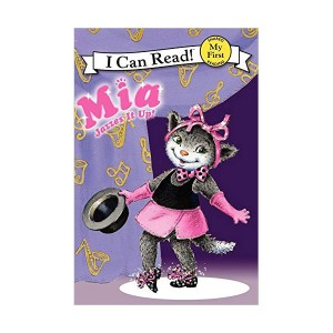 My First I Can Read : Mia Jazzes It Up! (Paperback)