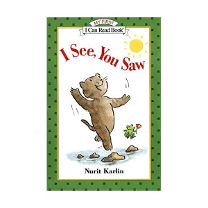 My First I Can Read : I See, You Saw
