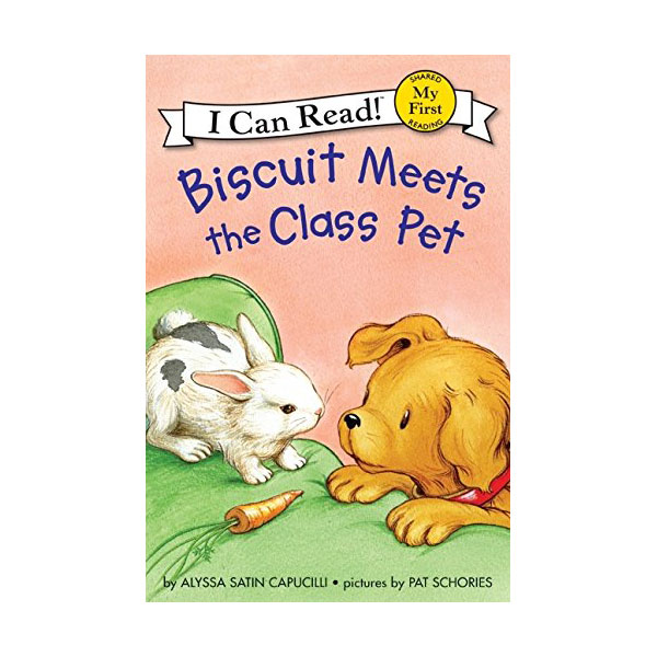 My First I Can Read : Biscuit Meets the Class Pet