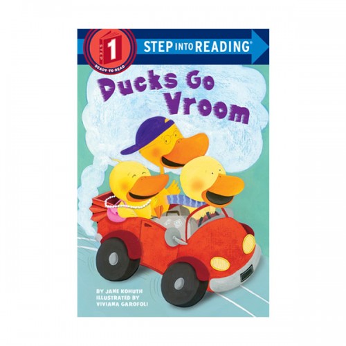 Step Into Reading 1 : Ducks Go Vroom (Paperback)