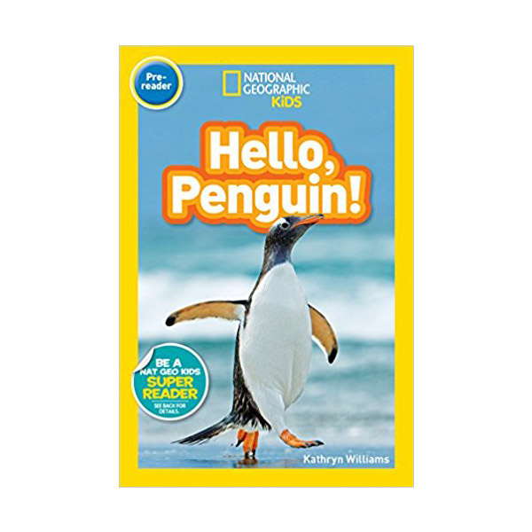 National Geographic Kids ReadersPre-Reader : Hello, Penguin! (Paperback)