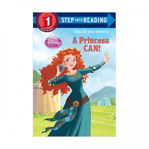 Step into Reading 1 : Disney Princess : A Princess Can!