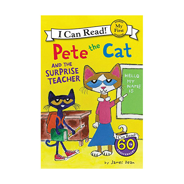 My First I Can Read : Pete the Cat : And the Surprise Teacher (Paperback)