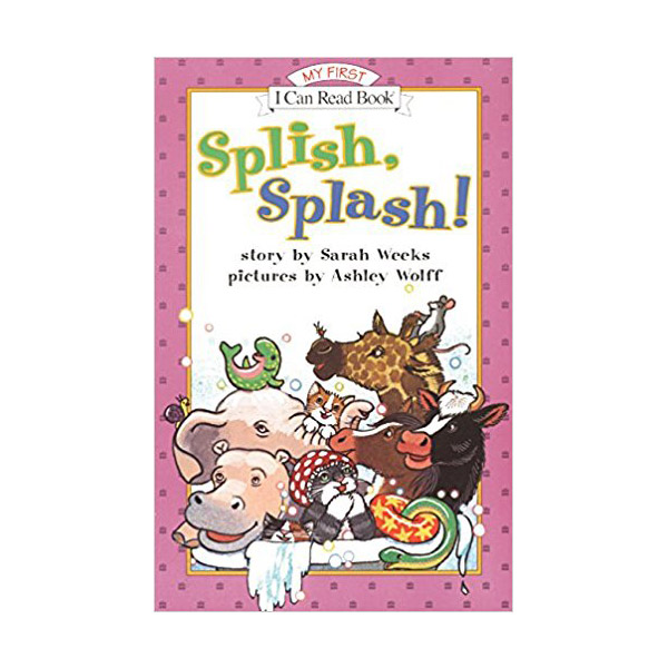 My First I Can Read : Splish, Splash! (Paperback)