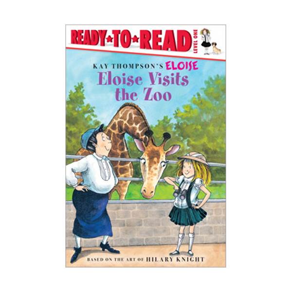Ready To Read 1 : Eloise Visits the Zoo(Paperback)