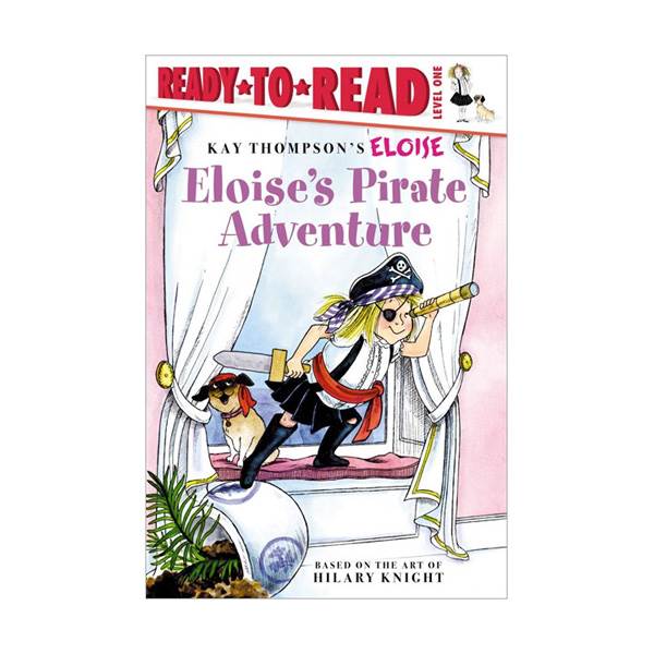 Ready To Read 1 : Eloise's Pirate Adventure(Paperback)