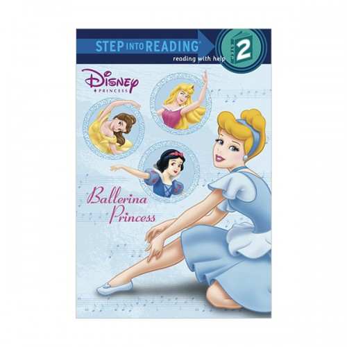 Step into Reading 2 : Disney Princess : Ballerina Princess (Paperback)