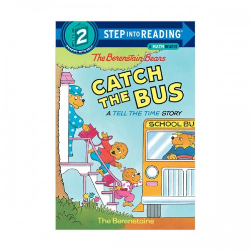 Step Into Reading 2 : The Berenstain Bears Catch the Bus (Paperback)