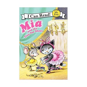 My First I Can Read : Mia and the Tiny Toe Shoes (Paperback)