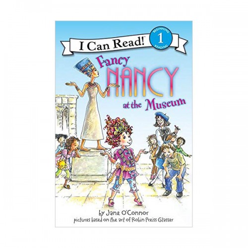 I Can Read 1 : Fancy Nancy at the Museum (Paperback)