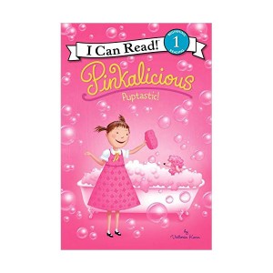 I Can Read 1 : Pinkalicious : Puptastic! (Paperback)