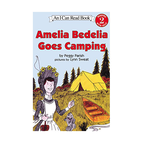 I Can Read 2 : Amelia Bedelia Goes Camping
