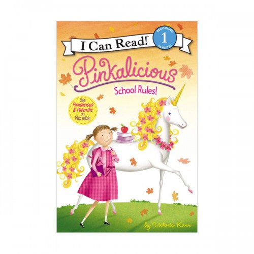 I Can Read Level 1: Pinkalicious : School Rules!