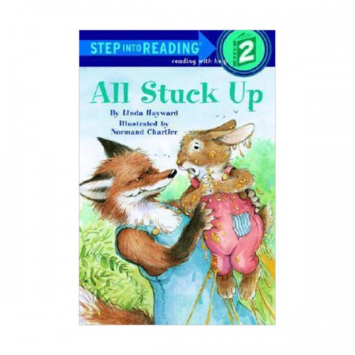 Step Into Reading 2 : All Stuck Up