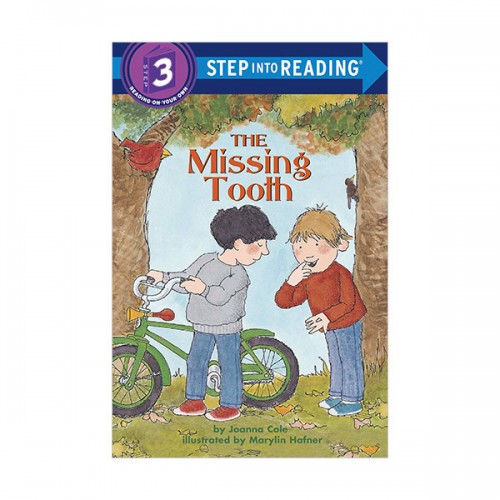 Step Into Reading 3 : The Missing Tooth