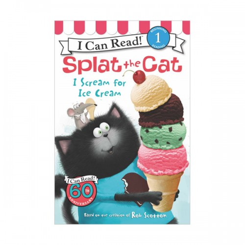 I Can Read 1 : Splat the Cat : I Scream for Ice Cream (Paperback)
