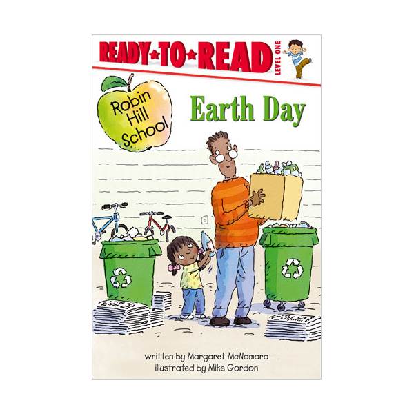 Ready To Read Level 1 : Robin Hill School : Earth Day (paperback)