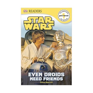 DK Readers Pre-1 : Star Wars : Even Droids Need Friends! (Paperback)