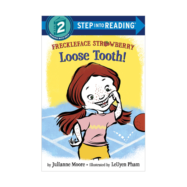 Step into Reading 2 : Freckleface Strawberry : Loose Tooth! (Paperback)