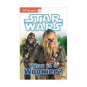 DK Readers 1 : Star Wars : What Is a Wookiee? (Paperback)