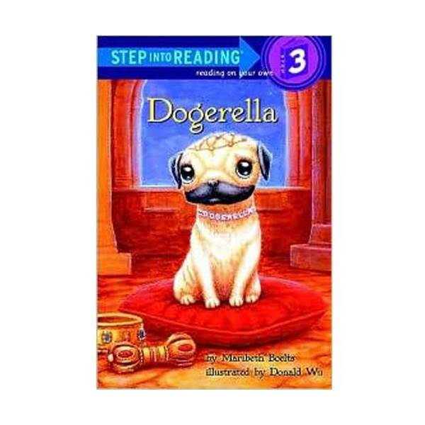 Step into Reading 3 : Dogerella (Paperback)