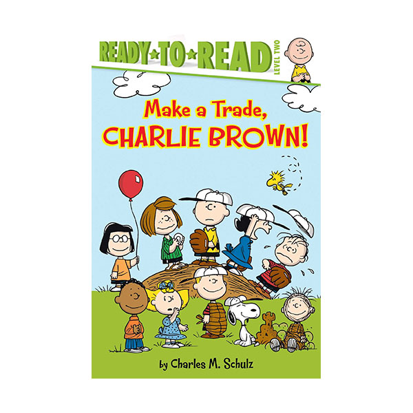 Ready To Read 2 : Make a Trade Charlie Brown!
