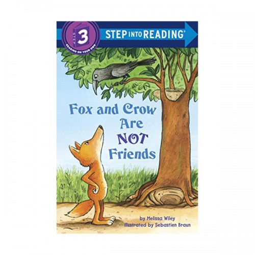 Step Into Reading 3 : Fox and Crow Are Not Friends (Paperback)