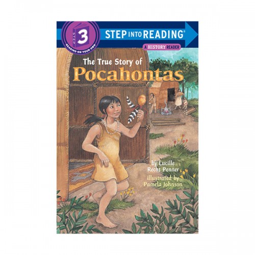 Step Into Reading 3 : The True Story of Pocahontas