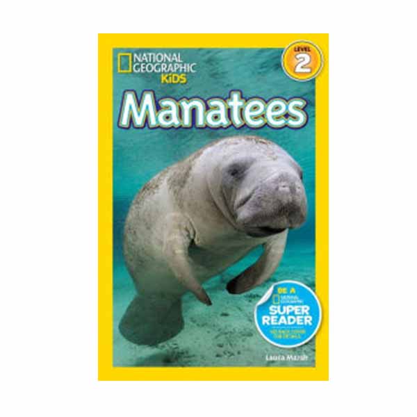National Geographic Kids Readers Level 2 : Manatees (Paperback)