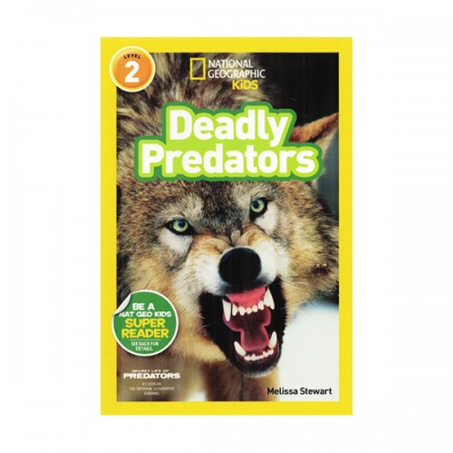 National Geographic Kids Readers Level 2 : Deadly Predators (Paperback)