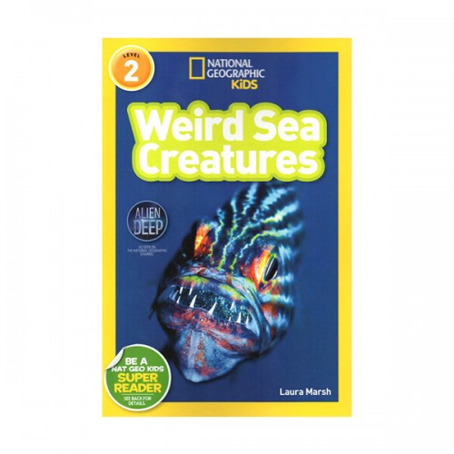 National Geographic Readers Level 2 : Weird Sea Creatures (Paperback)