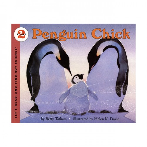 Let's Read And Find Out Science Level 2 : Penguin Chick (Paperback)
