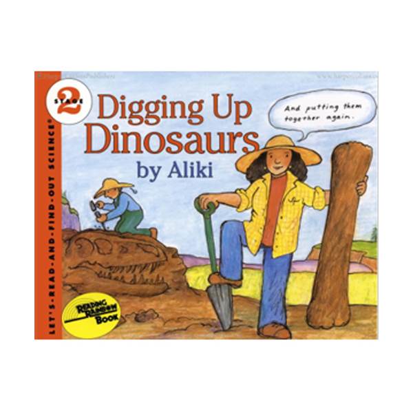 Let's Read And Find Out Science 2 : Digging Up Dinosaurs (Paperback)
