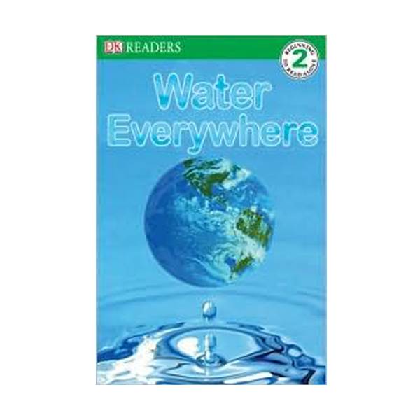 DK Readers Level 2: Water Everywhere (Paperback)