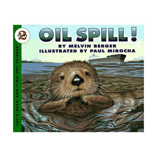 Let's Read And Find Out Science 2 : Oil Spill (Paperback)