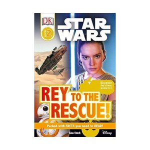 DK Readers 2 : Star Wars : Rey to the Rescue!