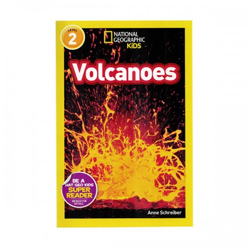National Geographic Kids Readers 2 : Volcanoes!